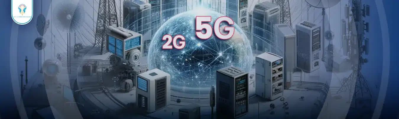 أجيال الاتصالات | الرحلة من 2G إلى 5G